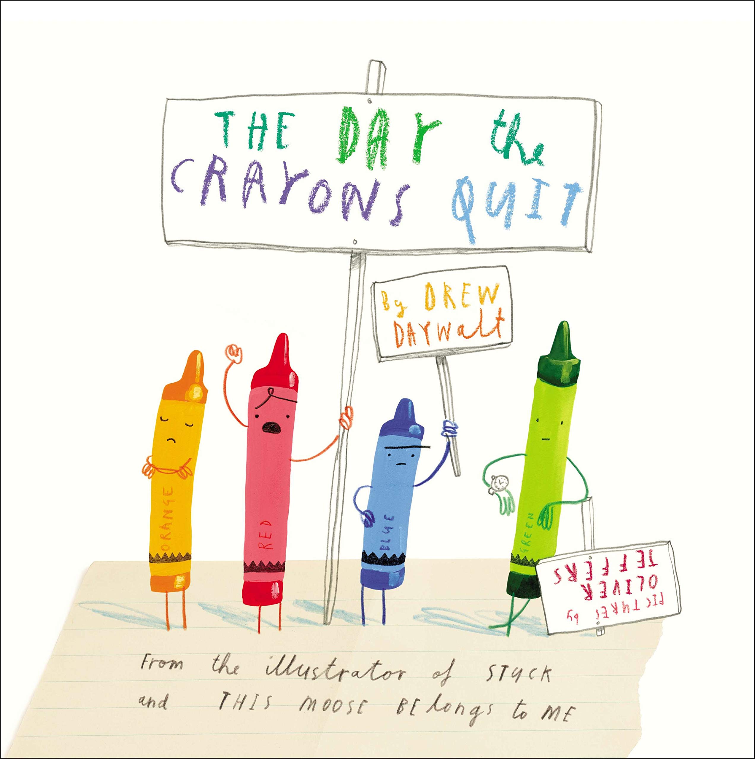 The Day The Crayons Quit