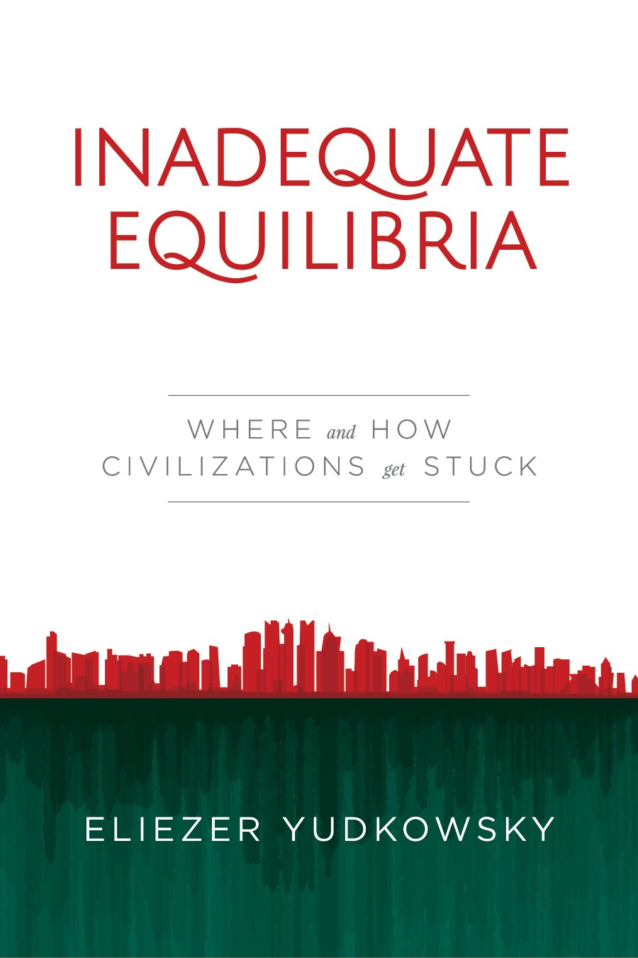 Inadequate Equilibria